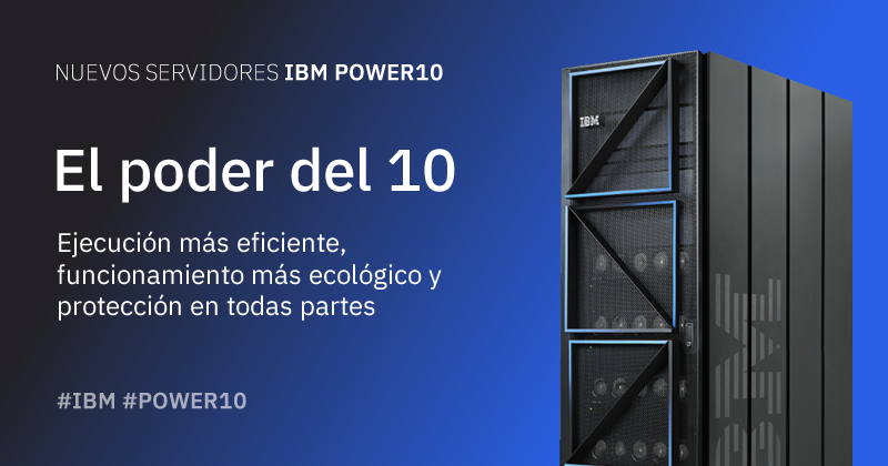 El legado y el futuro de IBM POWER con IBM POWER10